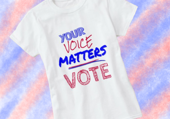 Your Voice Matters - VOTE T-Shirt